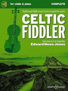 Celtic Fiddler - Traditional Fiddle Music from Around the World - violin (2 violins) and piano, guitar ad libitum - Sheet Music - Boosey & Hawkes (BH 13889) (Fiddler Collection) 
