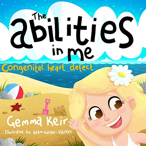 The abilities in me Congenital heart defect