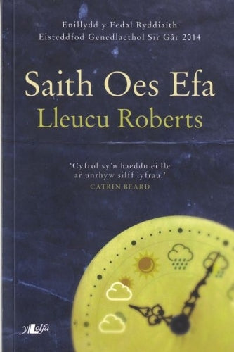 Saith Oes Efa - Enillydd y Fedal Ryddiaith 2014