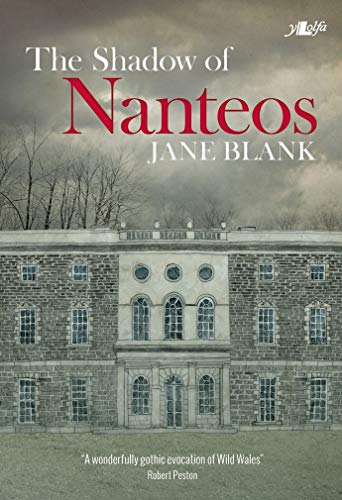 The Shadow of Nanteos
