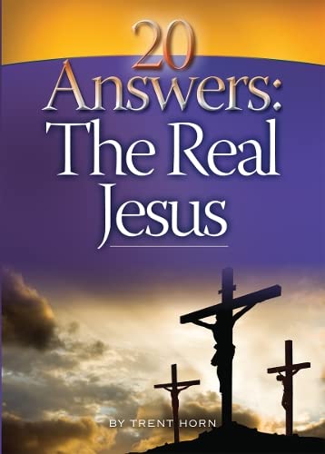 20 Answers: The Real Jesus