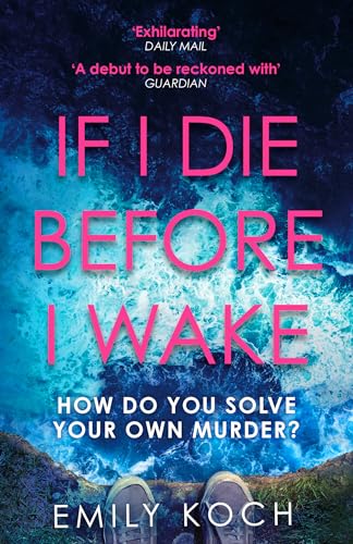 If I Die Before I Wake