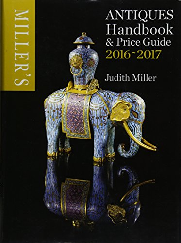 Miller's Antiques Handbook & Price Guide 2016-2017