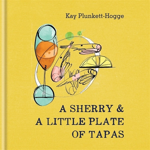 A Sherry & A Little Plate of Tapas