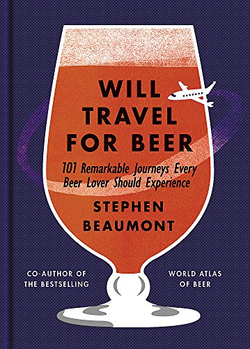 Will Travel For Beer