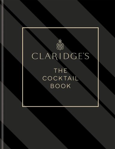 Claridge's  The Cocktail Book