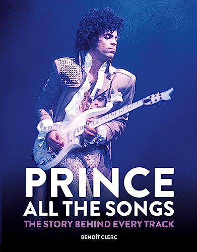 Prince: All the Songs