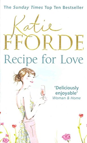 Recipe for Love Katie Fforde
