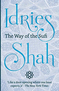 The Way of the Sufi 