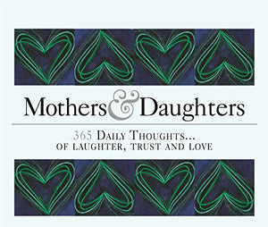 Mothers & Daughters 365 Daily Thoughts