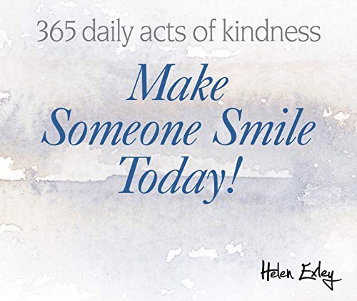 365 Make Someone Smile Today