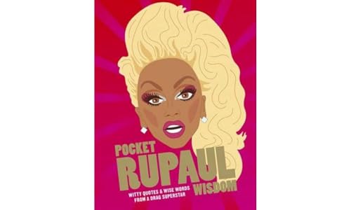 Pocket RuPaul Wisdom