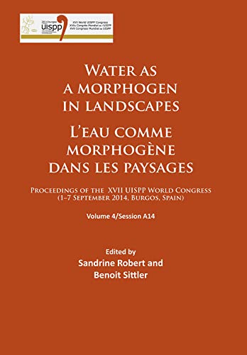 Water as a morphogen in landscapes/L’eau comme morphogène dans les ...