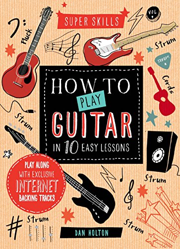 How to Play Guitar in 10 Easy Lessons
