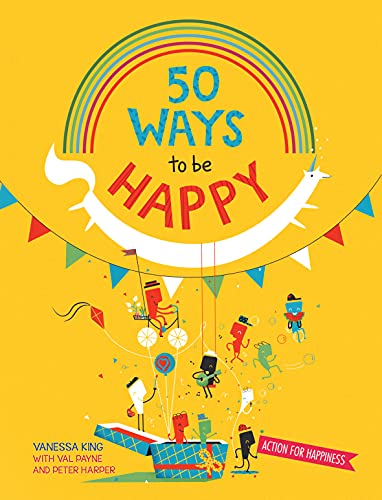 50 Ways to Feel Happy