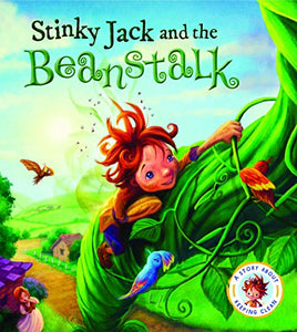 Fairytales Gone Wrong: Stinky Jack and the Beanstalk 