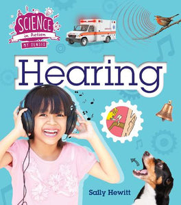 The Senses: Hearing 