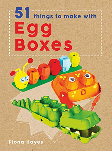51 Things To Make With Egg Boxes