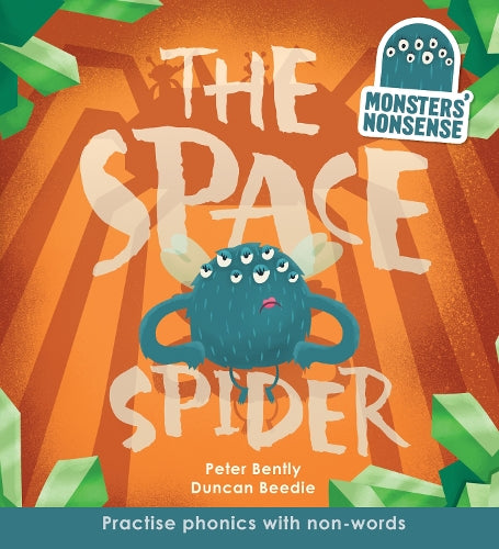 Monsters' Nonsense: The Space Spider
