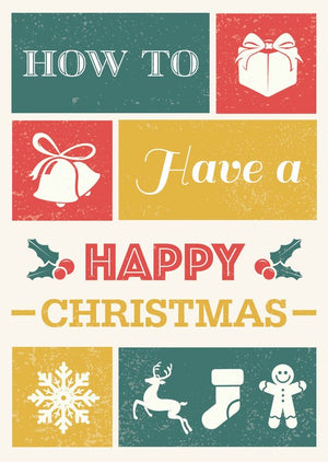 How to have a Happy Christmas