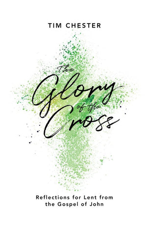 The The Glory of the Cross
