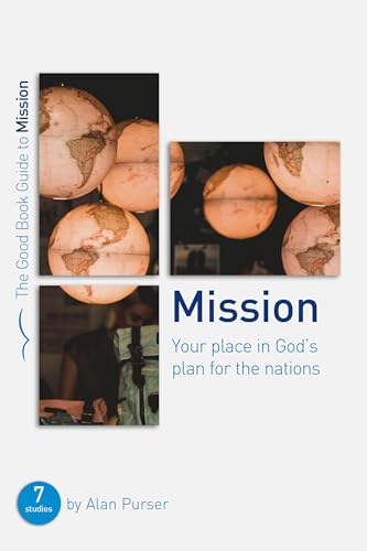 Mission: Your place in God's plan for the nations
