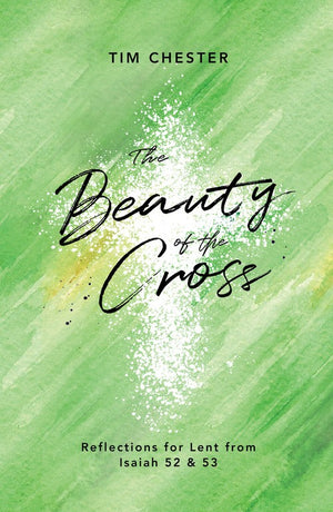 The The Beauty of the Cross