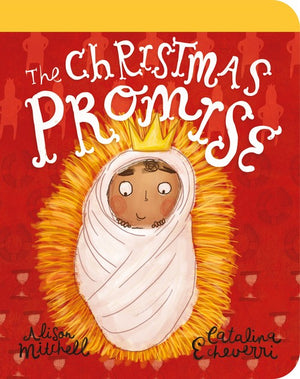 The The Christmas Promise Board Book
