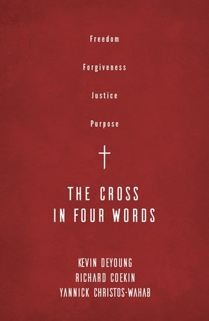 The The Cross in Four Words