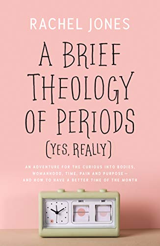 A A Brief Theology of Periods (Yes, Really)