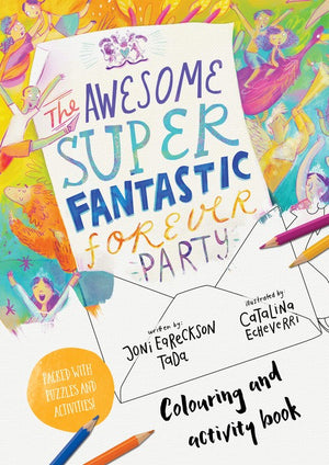 The The Awesome Super Fantastic Forever Party Art and Activity Book