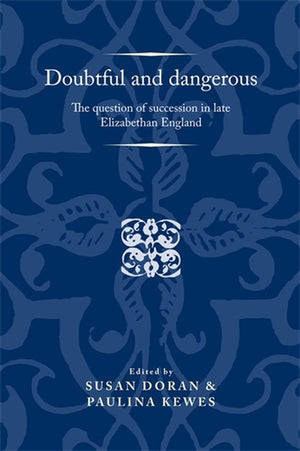 Doubtful and Dangerous