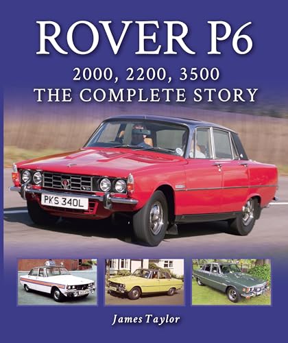 Rover P6: 2000, 2200 and 3500