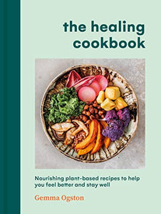 The Healing Cookbook 