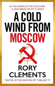 A Cold Wind From Moscow 