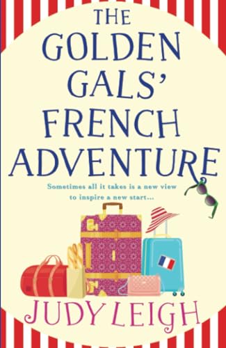 The Golden Gals' French Adventure