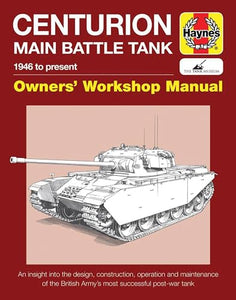 Centurion Main Battle Tank Manual 