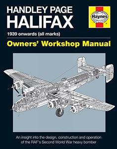 Handley Page Halifax Owners Workshop Manual 