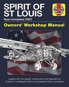 Spirit of St Louis Owners' Workshop Manual 