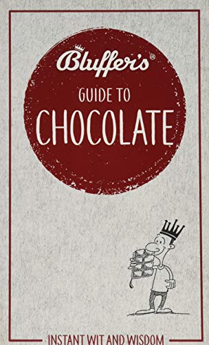 Bluffer's Guide To Chocolate