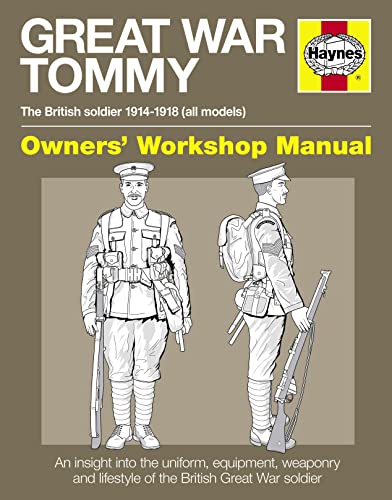 Great War Tommy Manual Owners' Workshop Manual