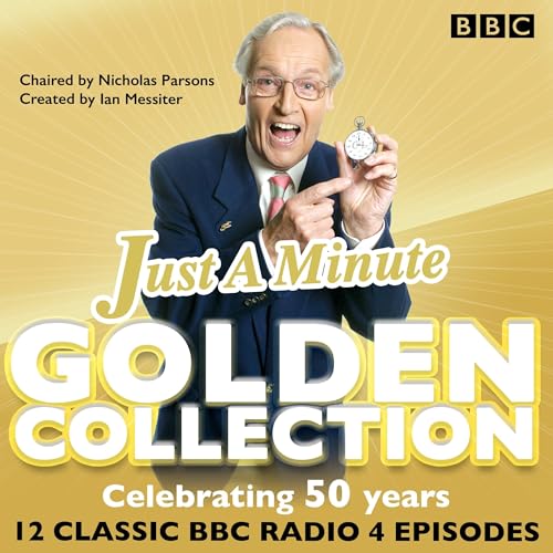 Just a Minute: The Golden Collection