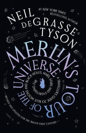 Merlin's Tour of the Universe