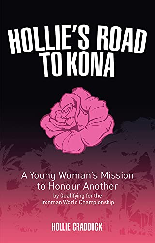 Hollie's Road to Kona