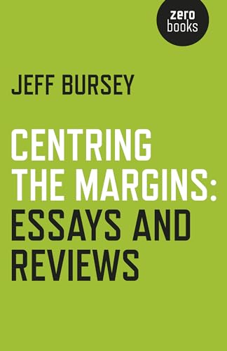 Centring the Margins: Essays and Reviews