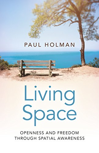 Living Space: Openness and Freedom through Spatial Awareness