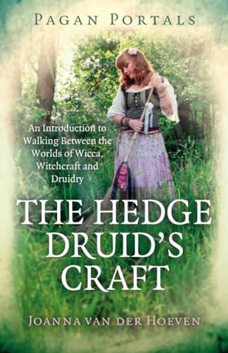 Pagan Portals - The Hedge Druid's Craft