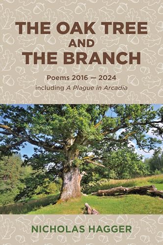 The Oak Tree and the Branch, The