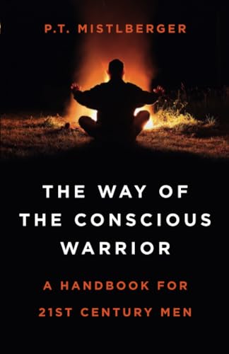The Way of the Conscious Warrior, The
