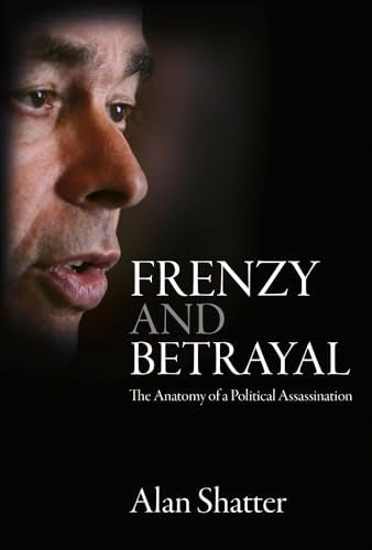 Frenzy and Betrayal